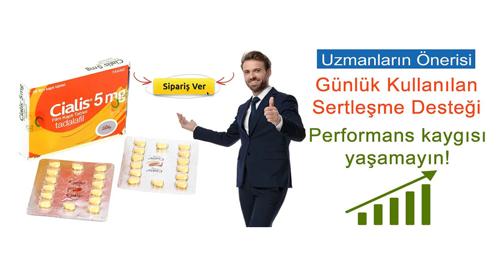 Cialis 5 mg tercih edin
